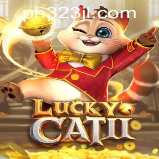 Unveiling LuckyCatII: A Unique Gaming Adventure with 323 jl