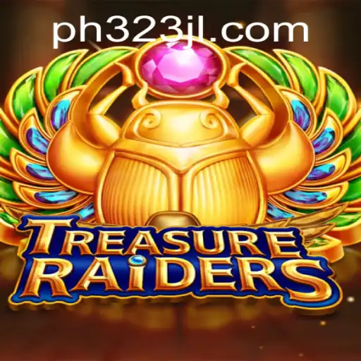 Discover the Thrill of TREASURERAIDERS: A Comprehensive Guide